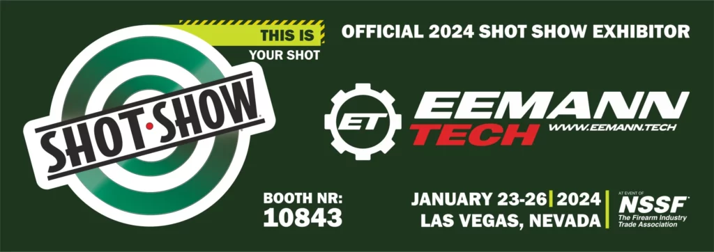 VISIT EEMANN TECH AT SHOT SHOW 2024, LAS VEGAS, USA